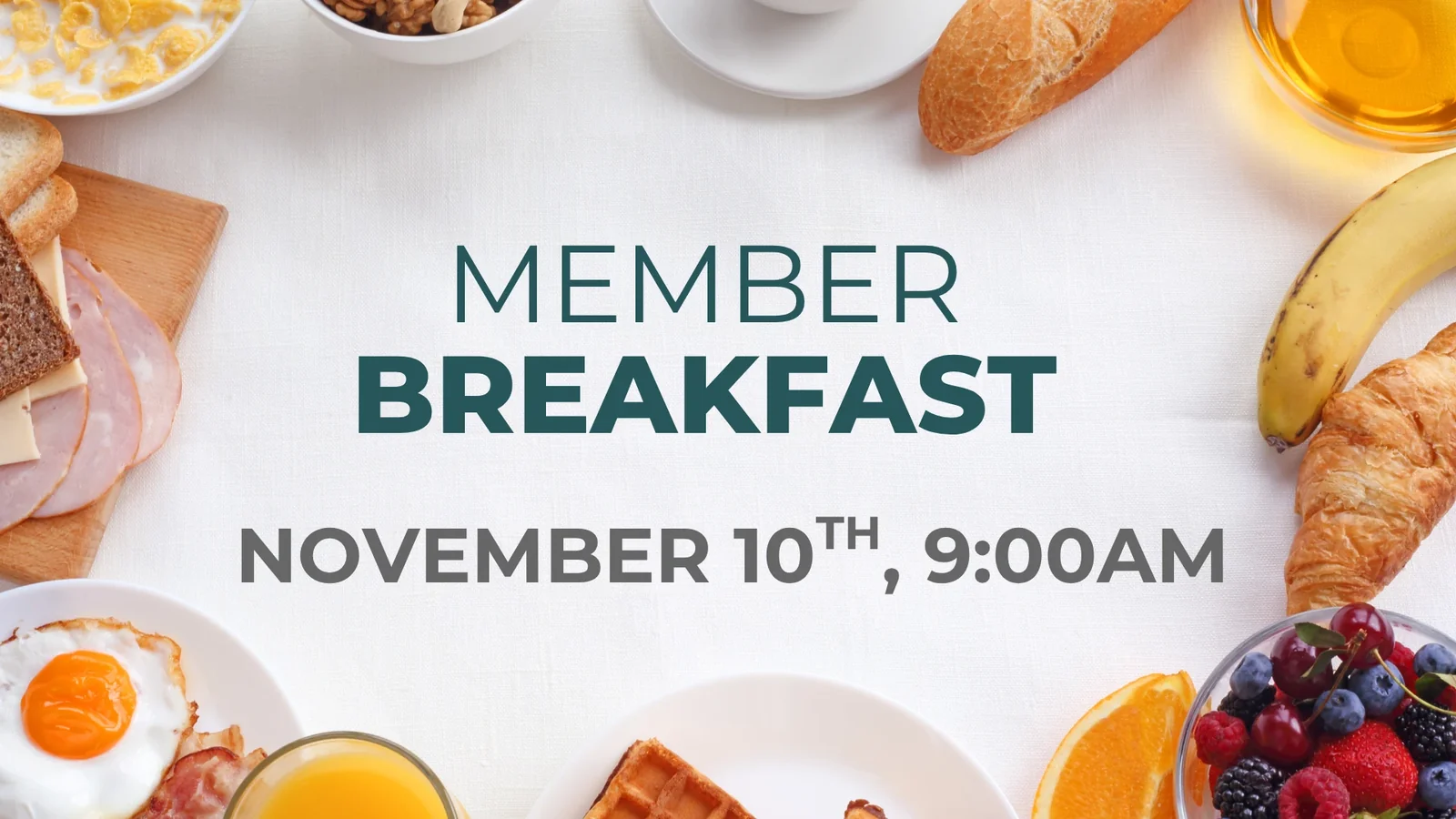 Member Breakfast