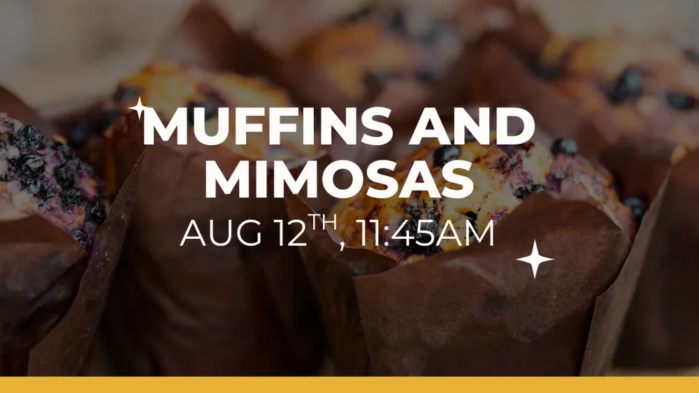 Muffins and Mimosas