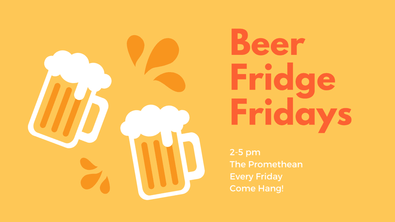 Beer Fridge Friday THRIVE Coworking